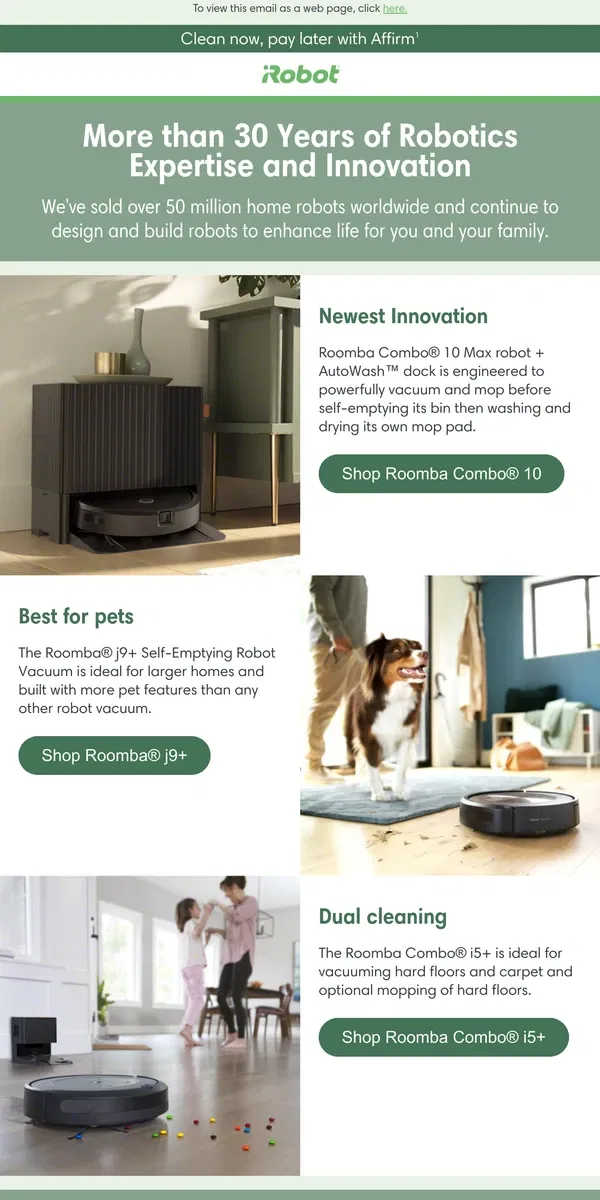 Email from iRobot. Elevate your clean routine - shop robots for every occasion.