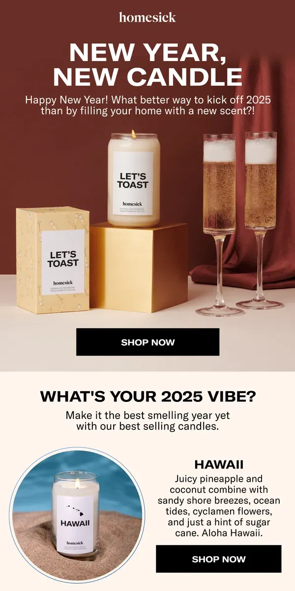 Email from Homesick Candles. Smells like it's gonna be a good year...