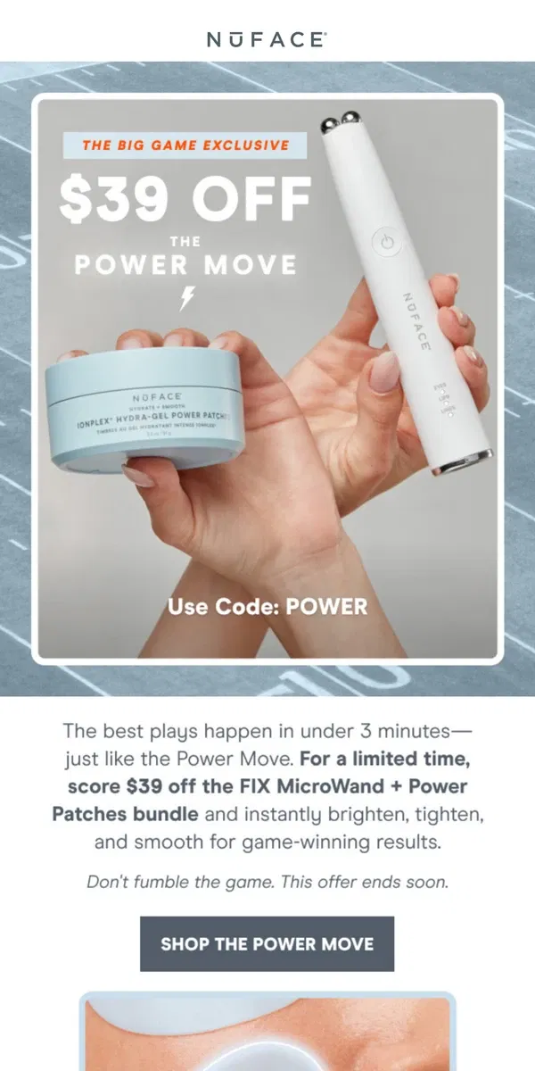 Email from NuFACE. Power Up Your Routine—Save $39 Today!