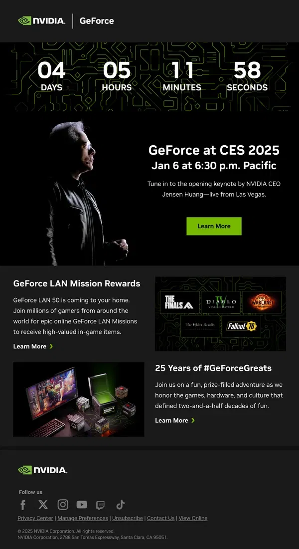 Email from NVIDIA. GeForce at CES: Watch the NVIDIA Keynote, Jan 6 at 6:30PM PT