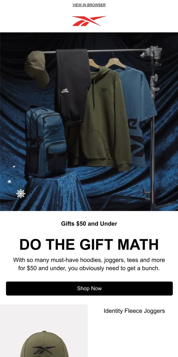 Email from Reebok. Reebok math = gifts $50 and under are a steal