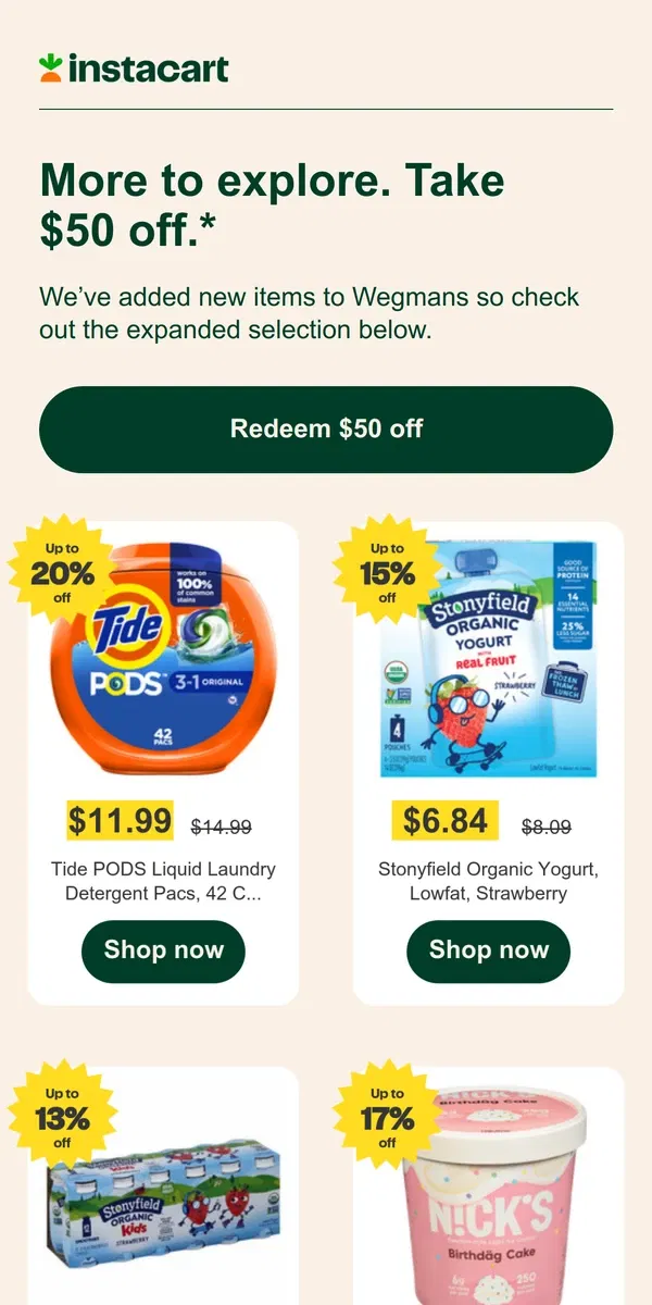 Email from Instacart. Get $50 off & discover new items at Wegmans