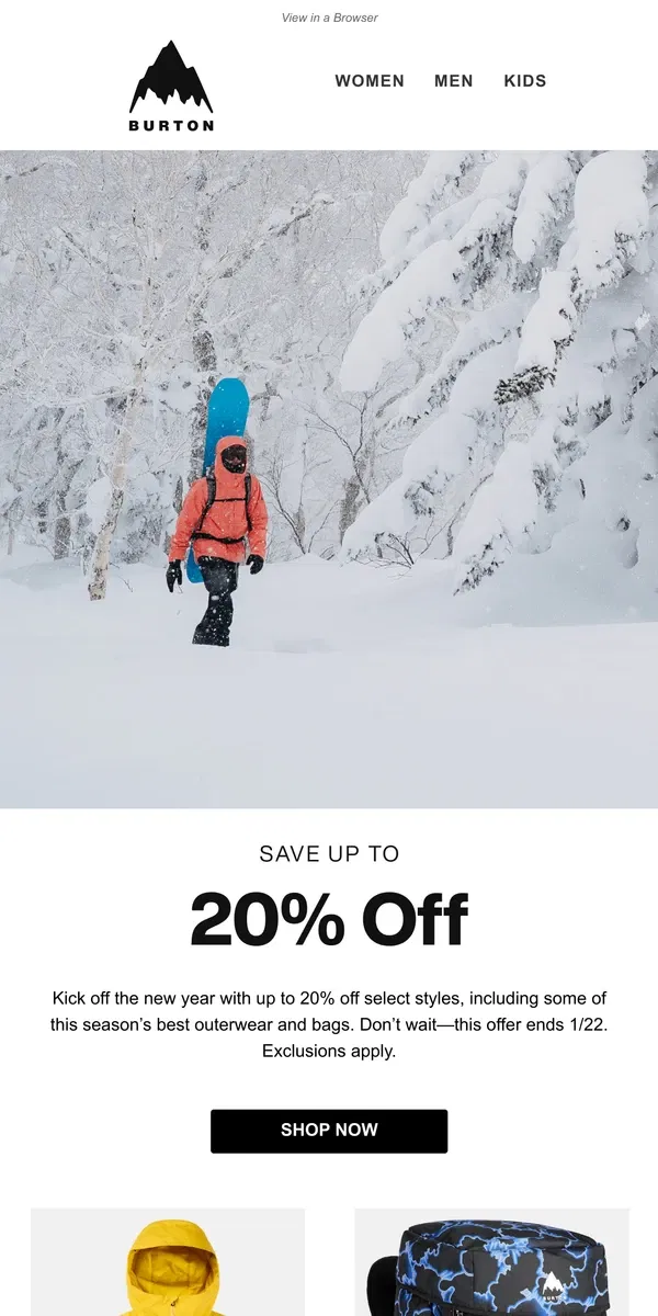 Email from Burton. Kick Things Off With 20% Off Select Styles