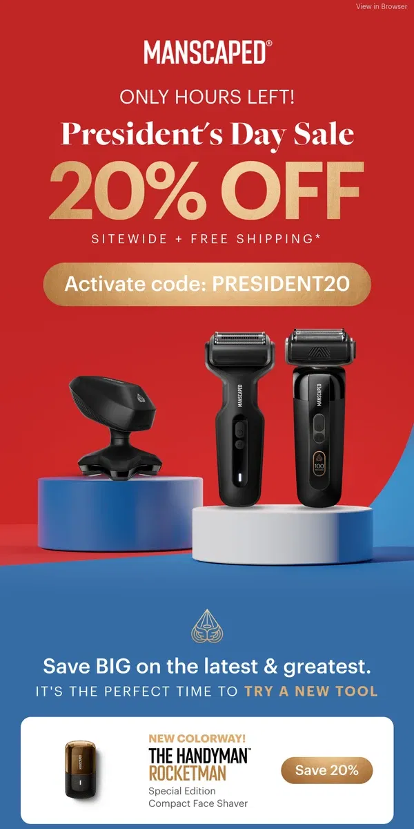 Email from MANSCAPED. LAST CALL! 20% OFF everything ends soon...