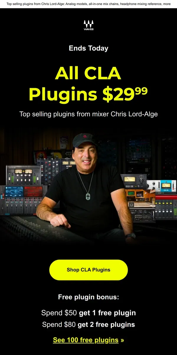 Email from Waves Audio. Ends Today ⏱ All CLA plugins $29.99