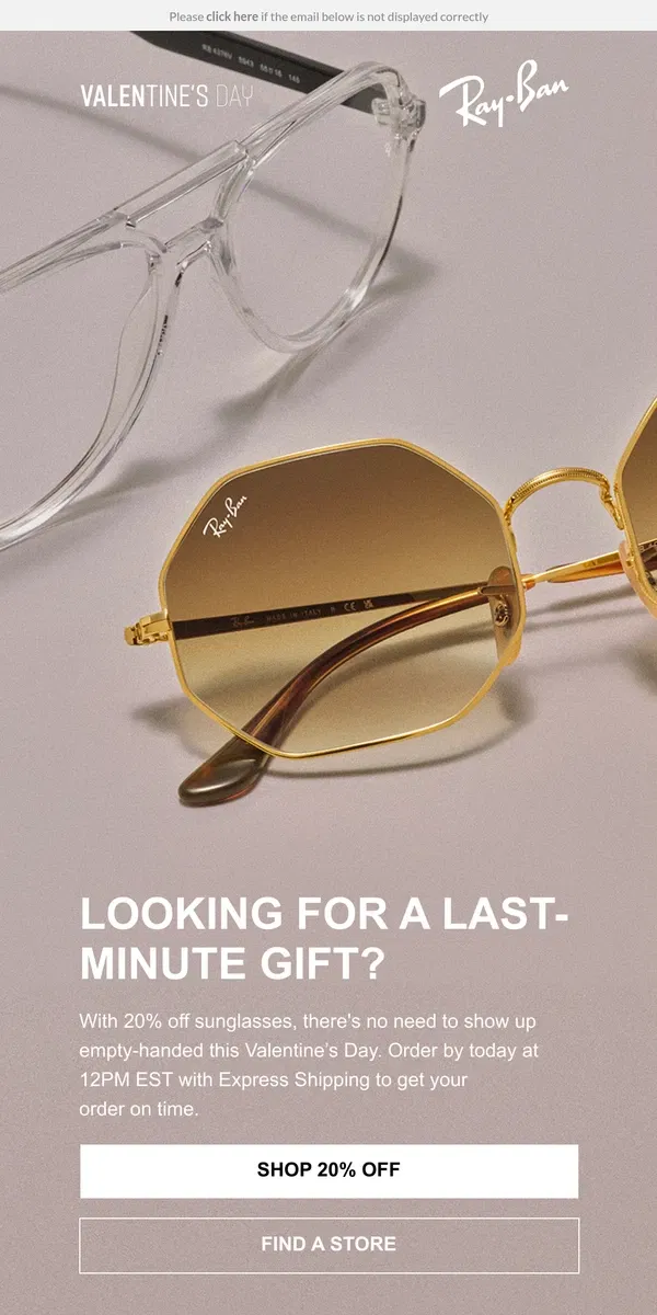 Email from Ray-Ban. Order by today at 12PM EST to get your gift on time