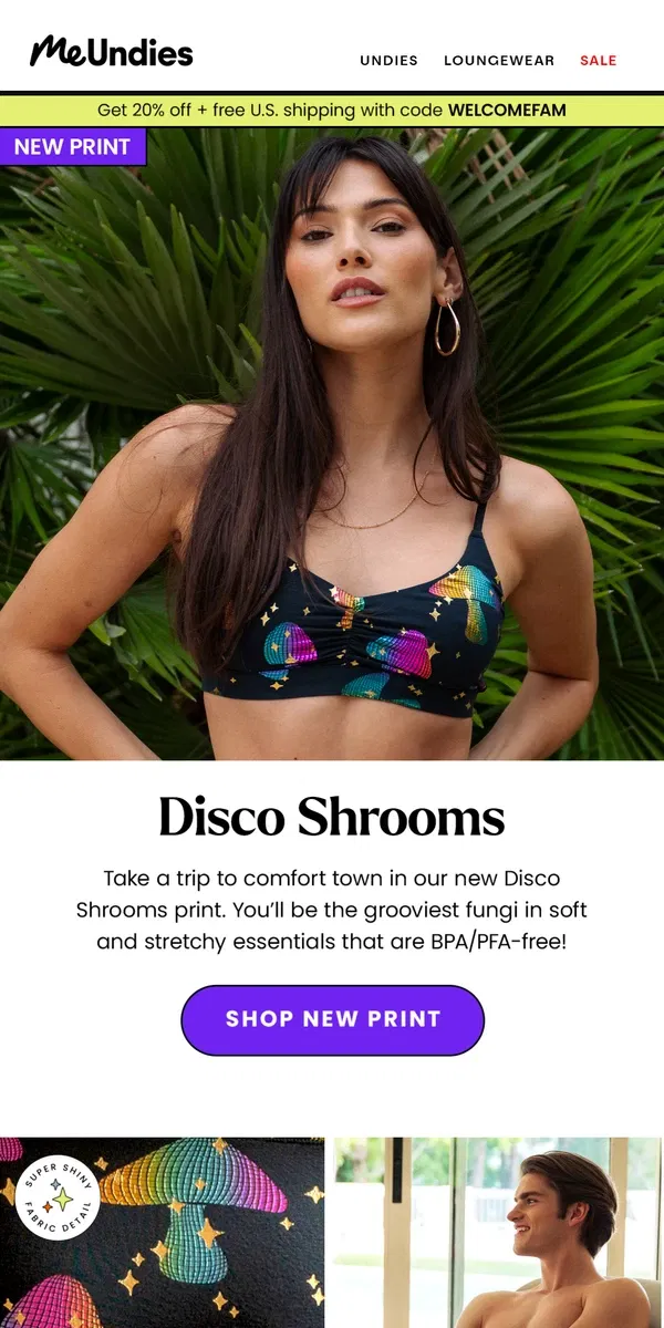 Email from MeUndies. 🕺Disco’s Back! New Disco Shrooms Print 🕺