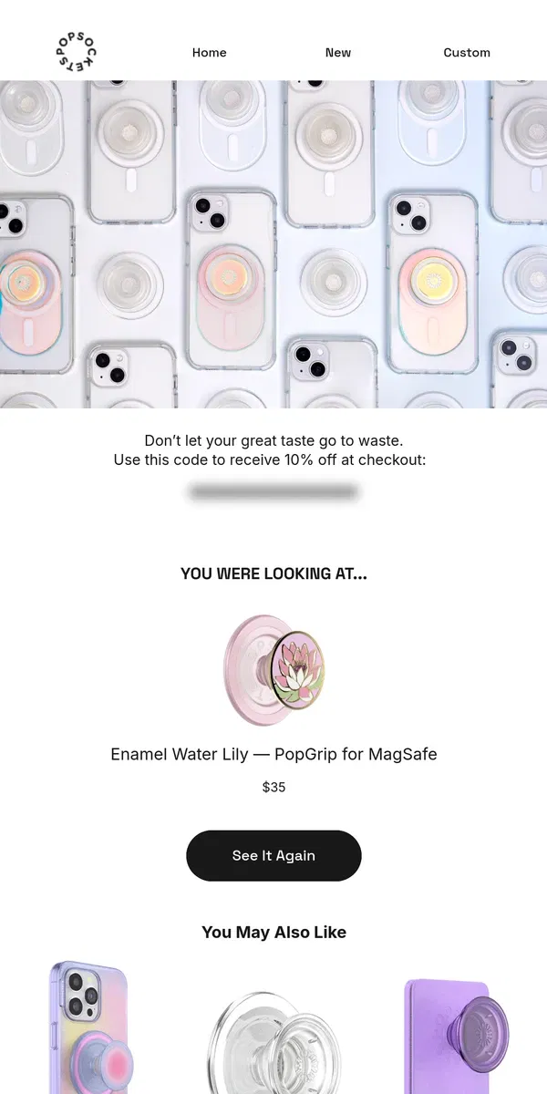 Email from PopSockets. See something you like?