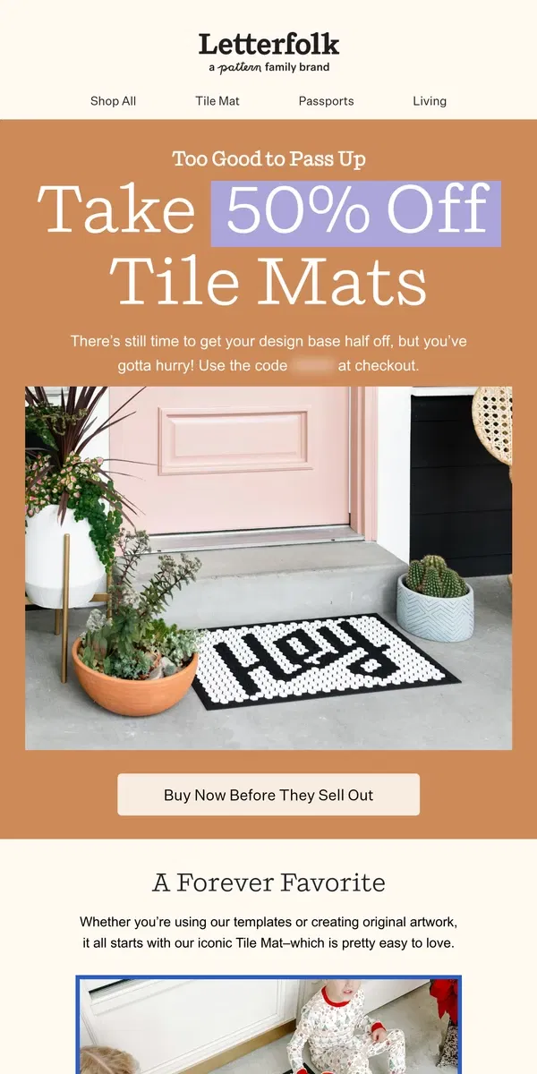 Email from Letterfolk. 50% off the Tile Mat made for every season 🎉