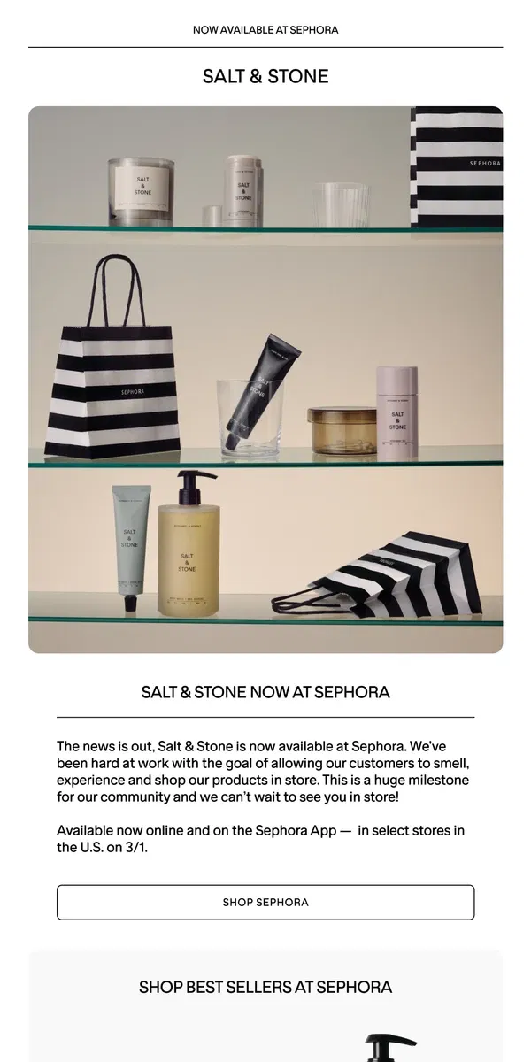 Email from SALT & STONE. Salt & Stone Now at Sephora