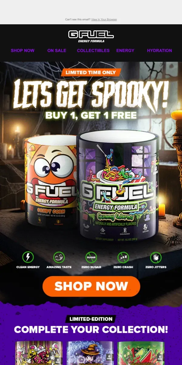 Email from G FUEL. Spooktacular Savings: BOGO Energy Tubs 👻