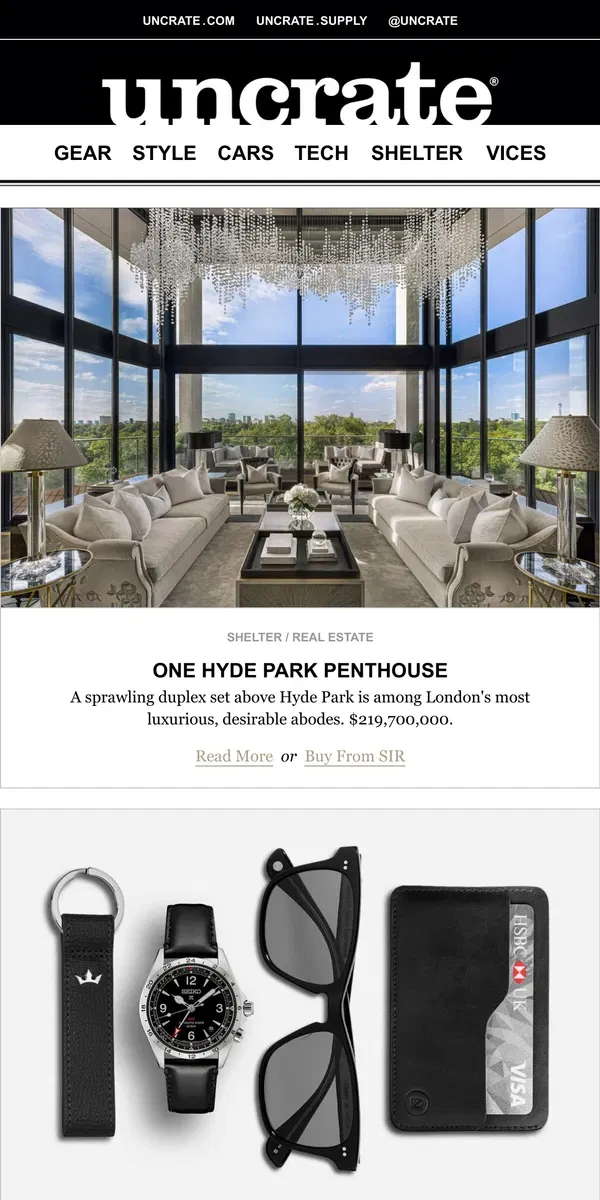 Email from Uncrate. One Hyde Park Penthouse & more