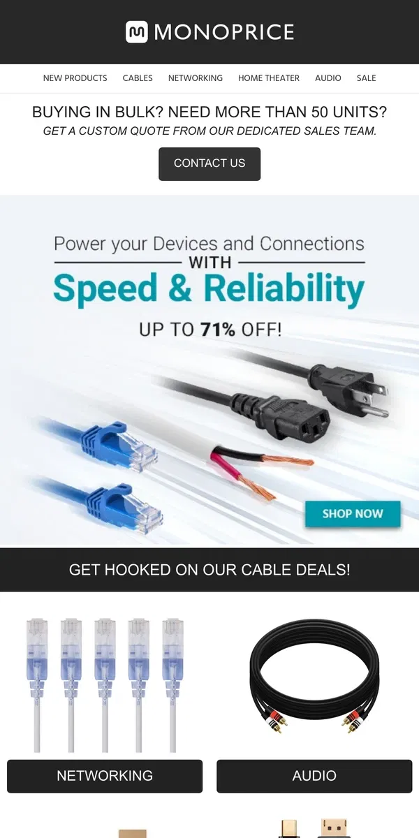 Email from Monoprice. NEW Cable Deals | Up to 71% OFF!