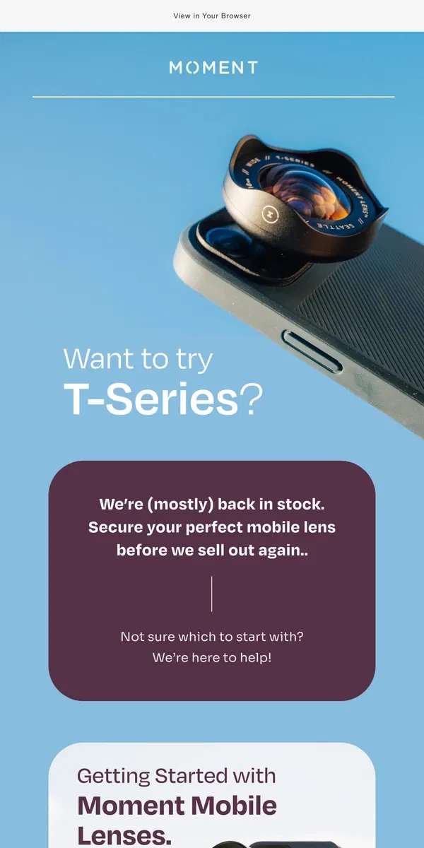 Email from Moment. Moment lenses are (mostly) back!