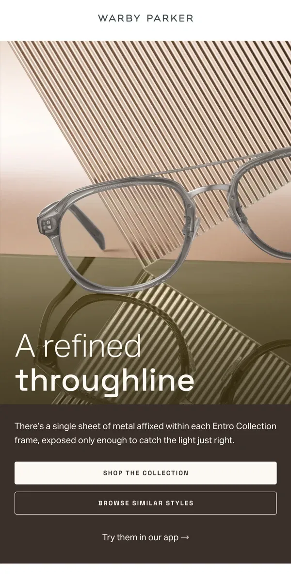 Email from Warby Parker. Radiance and restraint