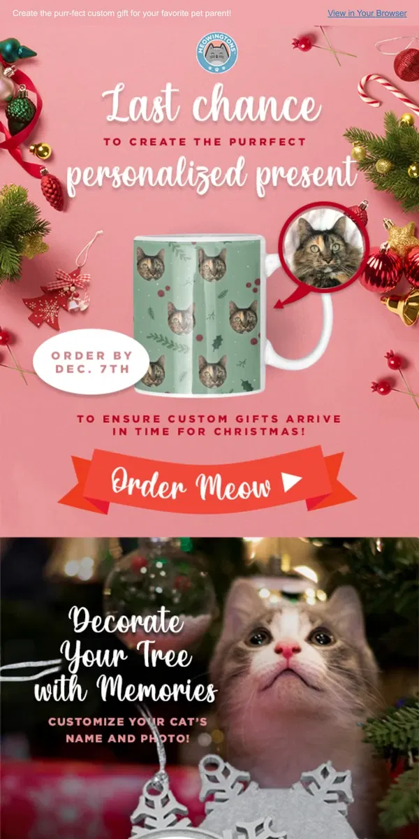 Email from Meowingtons. LAST DAY To Order Personalized Pet Gifts! 🙀 🐶