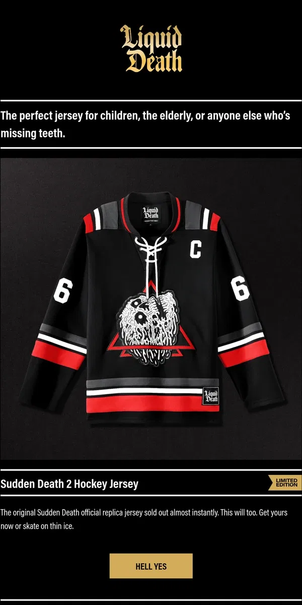 Email from Liquid Death. Sudden Death 2 Hockey Jersey