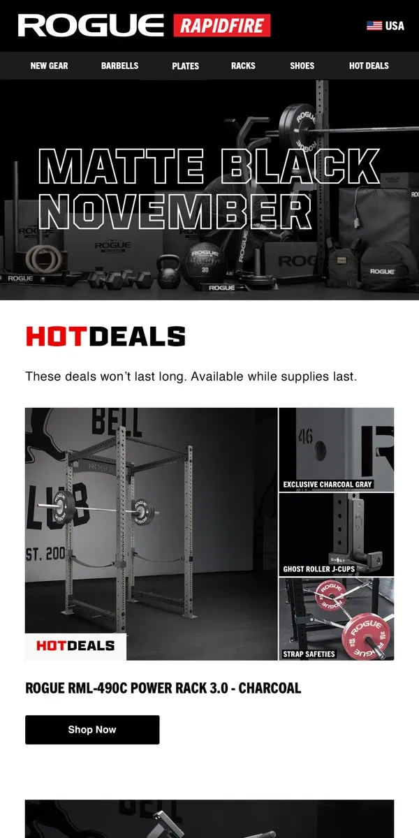 Email from Rogue Fitness. Matte Black November Hot Deals: RNL-490C Charcoal Rack, Rogue Echo Bike & More!