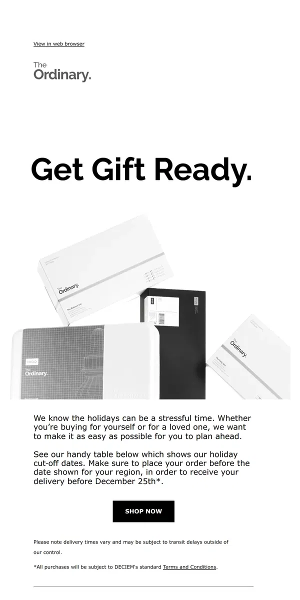 Email from The Ordinary. Update: Holiday Shipping Times.