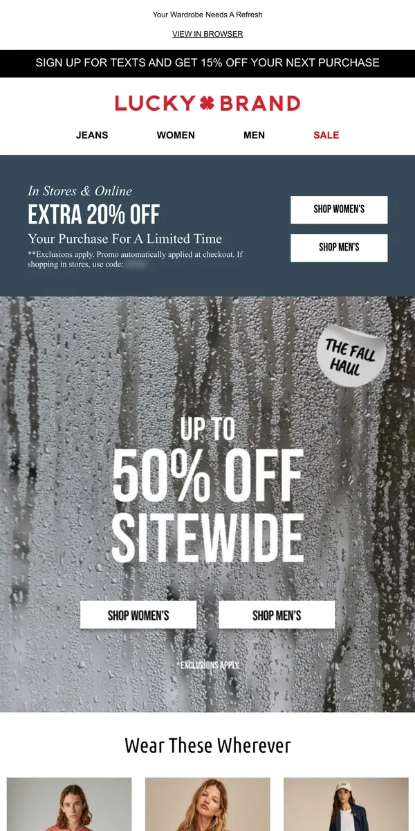 Email from Lucky Brand. Want Up To 50% Off, PLUS An Extra 20% Off? Open This!