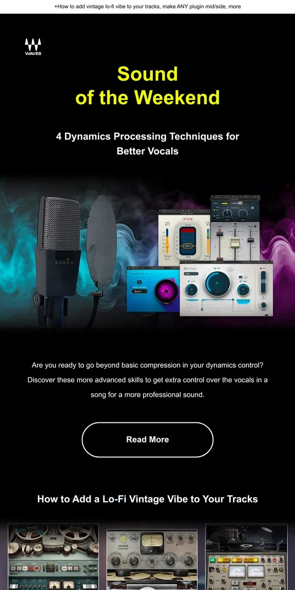 Email from Waves Audio. Beyond Compression 🪐 4 Dynamics Tips for Vocals