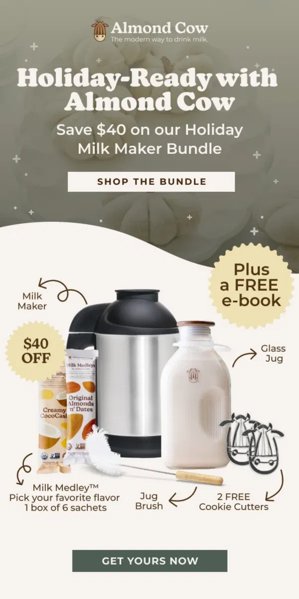 Email from Almond Cow. 🍂 Ready for Cozy Moments? Create Holiday Milks in a Snap with Almond Cow!