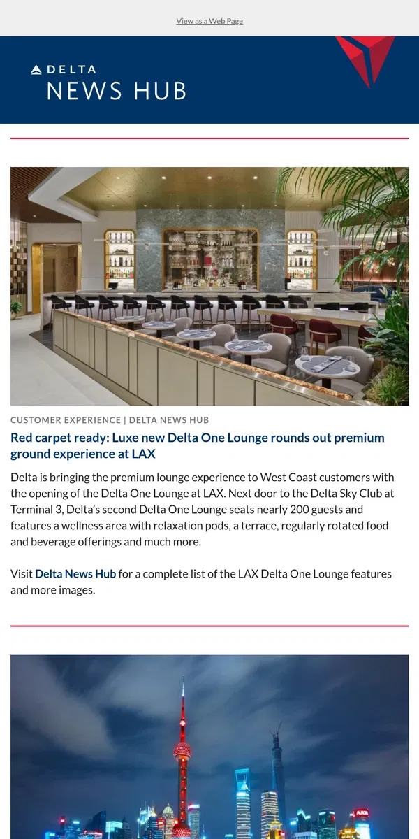 Email from Delta Air Lines. Delta unveils LAX Delta One Lounge, launches new and returning routes