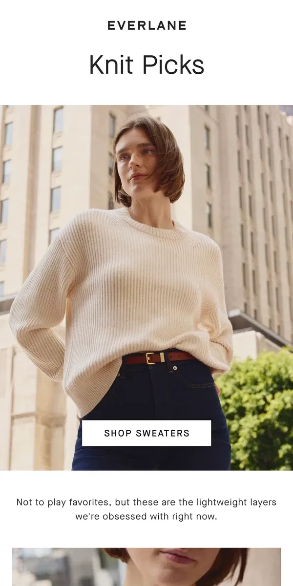 Email from Everlane. We’re Obsessed With These Sweaters