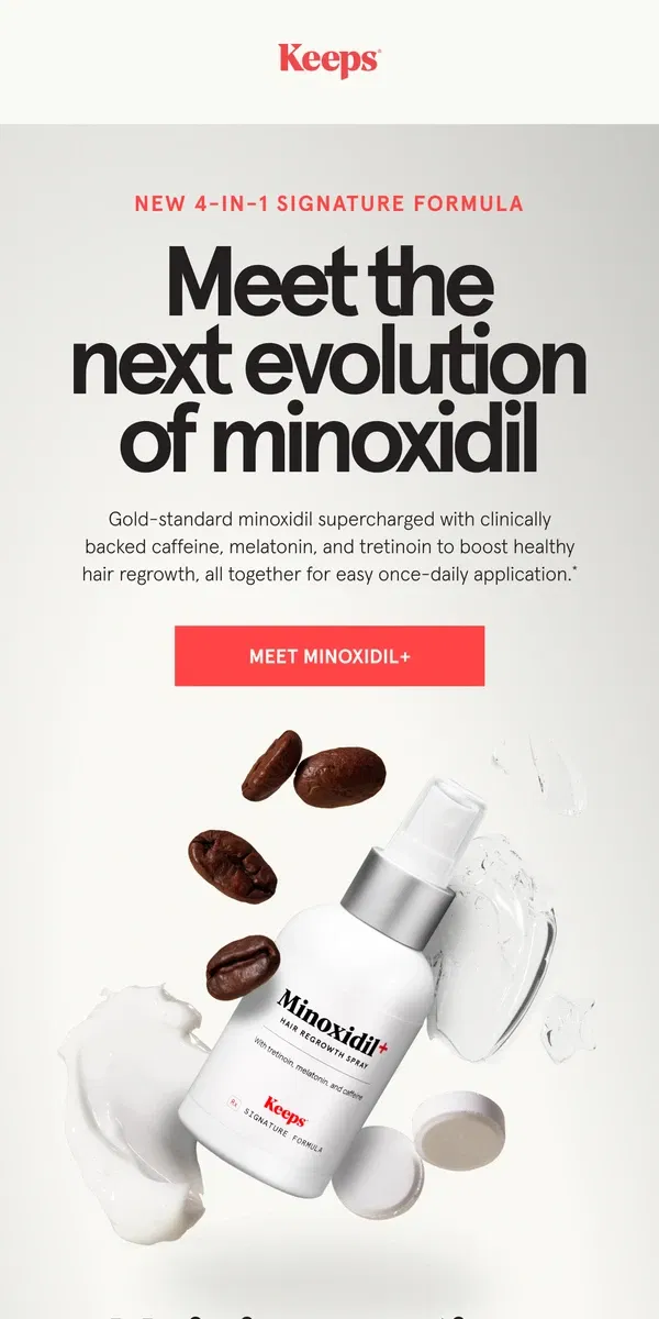 Email from Keeps. Meet the new minoxidil