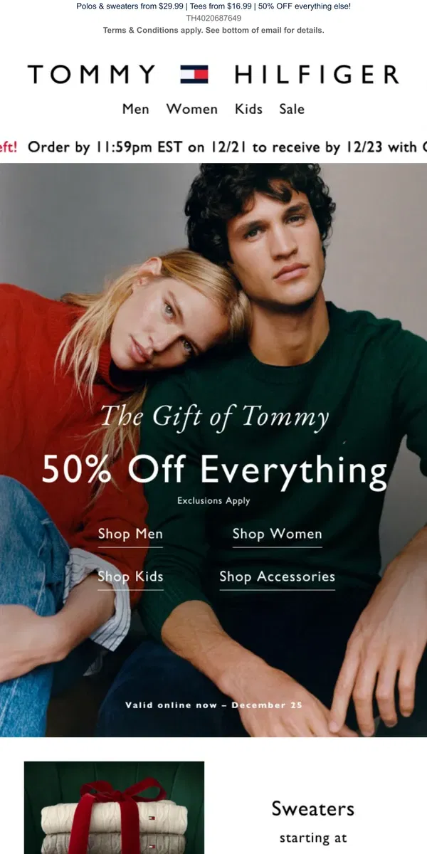 Email from Tommy Hilfiger. 50% OFF EVERYTHING: wrap up your holiday shopping