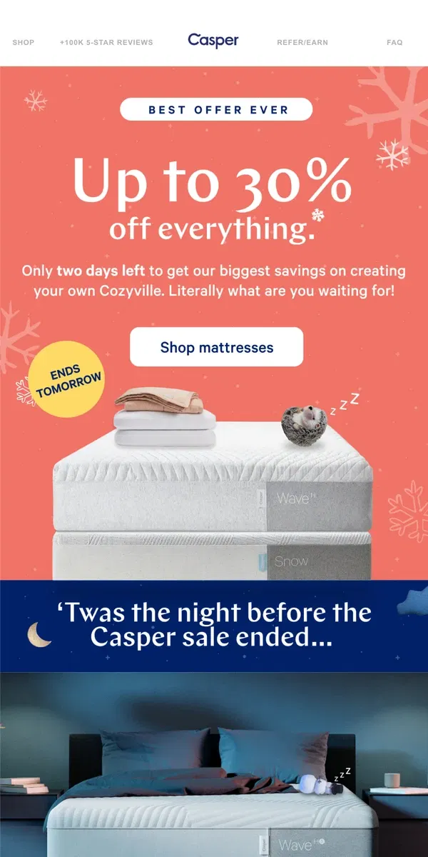 Email from Casper. Ends tomorrow: Our best offer ever!