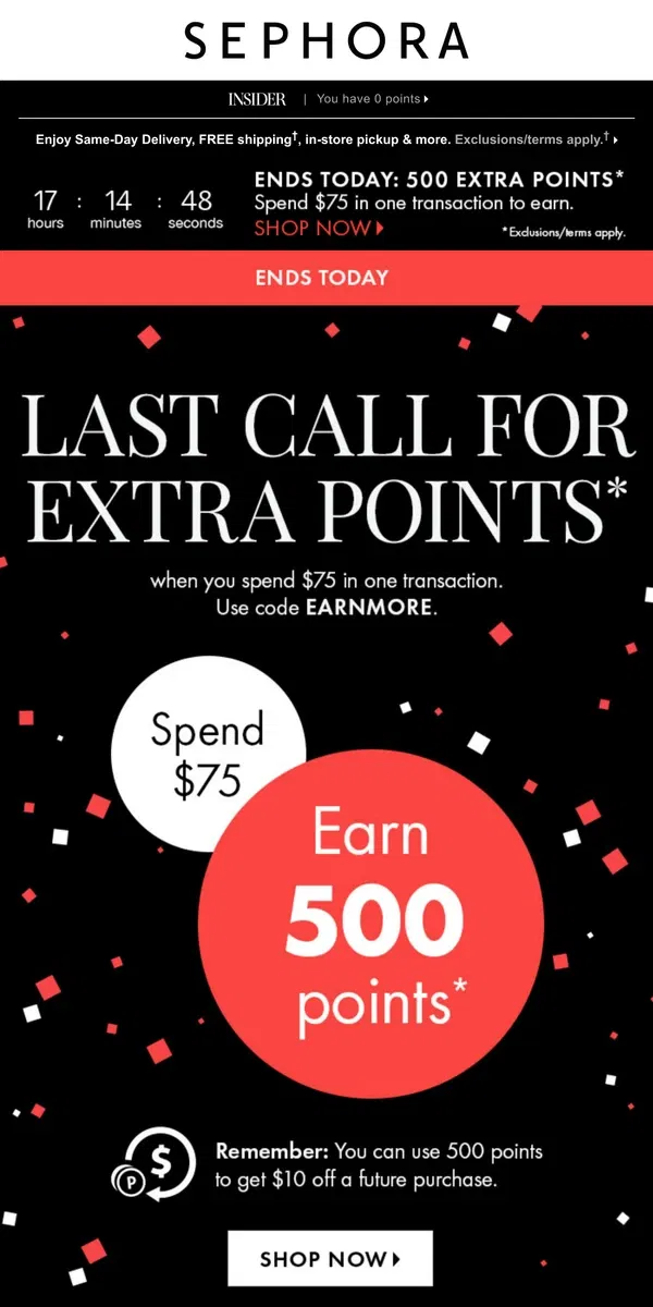 Email from Sephora. ❗️ LAST CHANCE ❗️ to earn your 500-point reward*