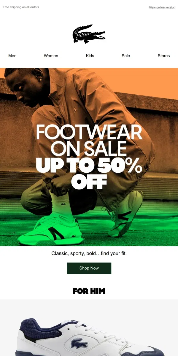 Email from Lacoste. Trending Footwear up to 50% off