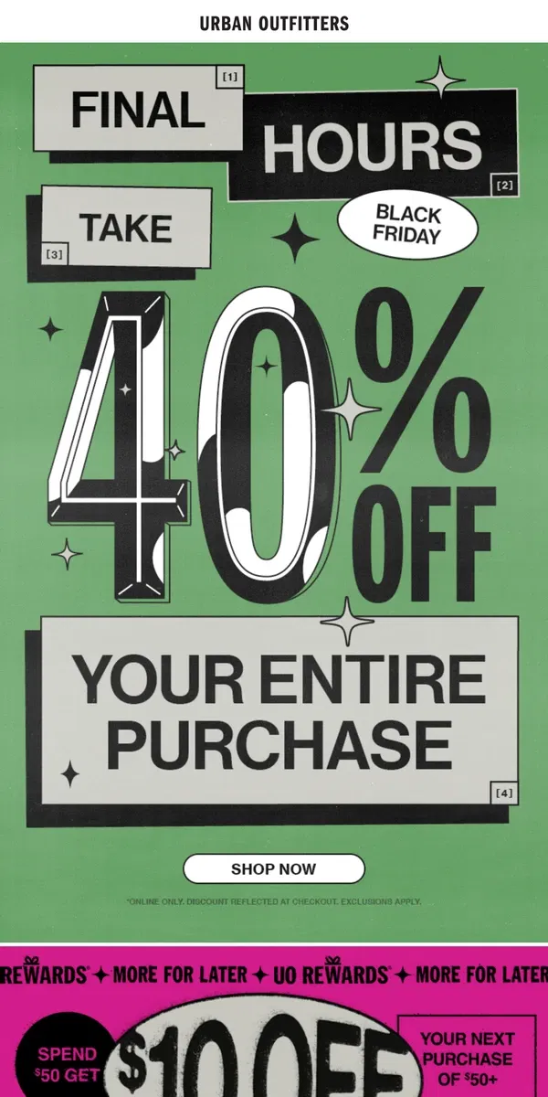 Email from Urban Outfitters. LAST CHANCE ⏰ 40% OFF your purchase!