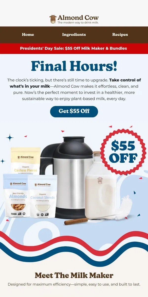 Email from Almond Cow. Last Chance for $55 Off! ⏰