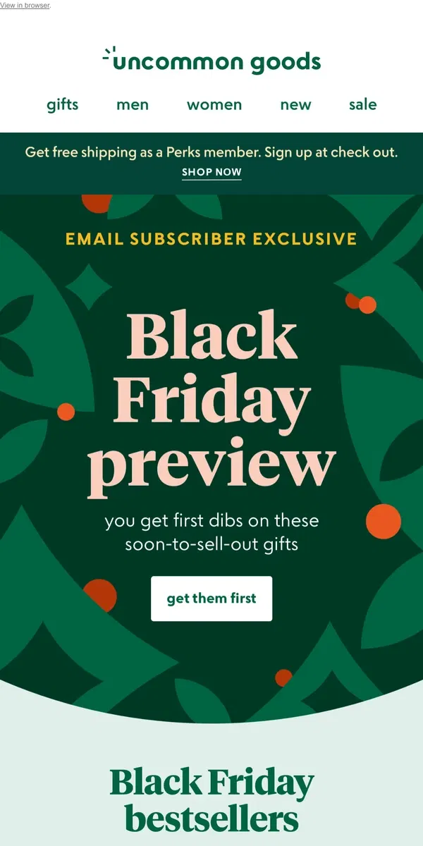 Email from Uncommon Goods. Black Friday Exclusive! (Just for subscribers)