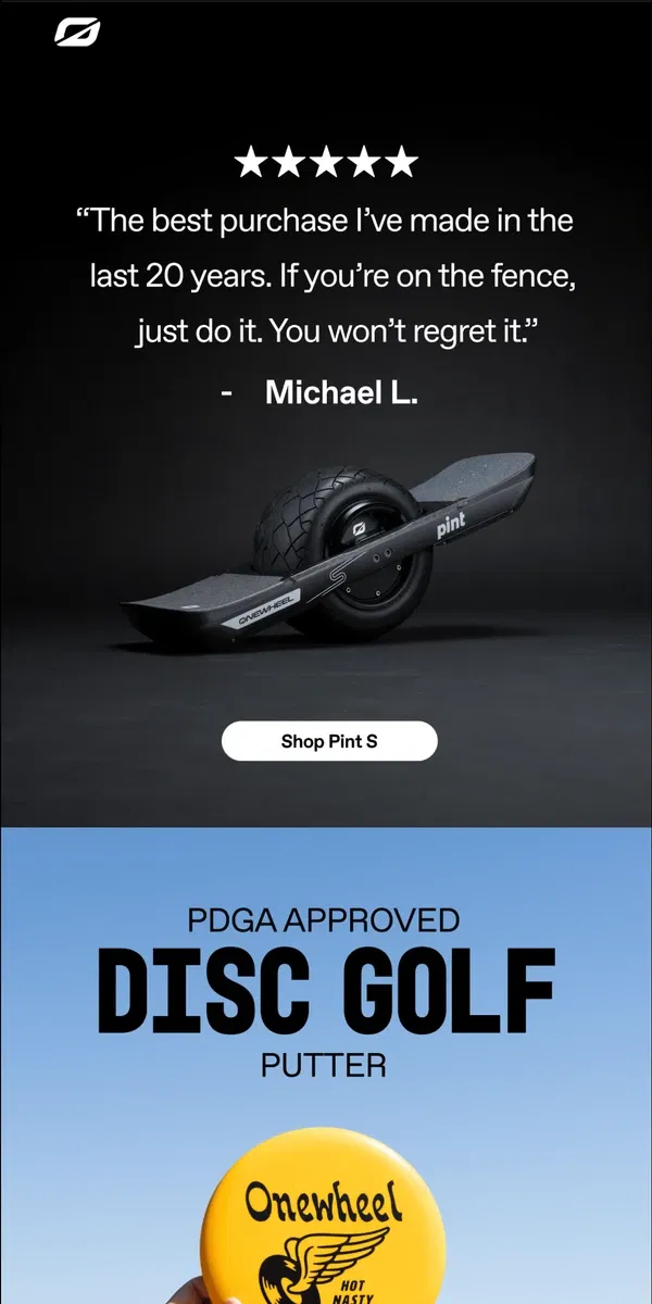 Email from Onewheel. Onewheel + Disc Golf = ?