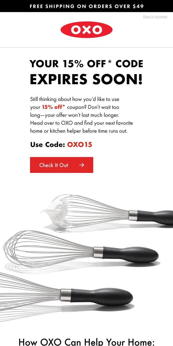 Email from OXO. Don’t Forget: Save 15% on Your Next Order!