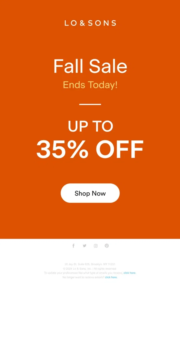 Email from Lo & Sons. Fall Sale Ends Today