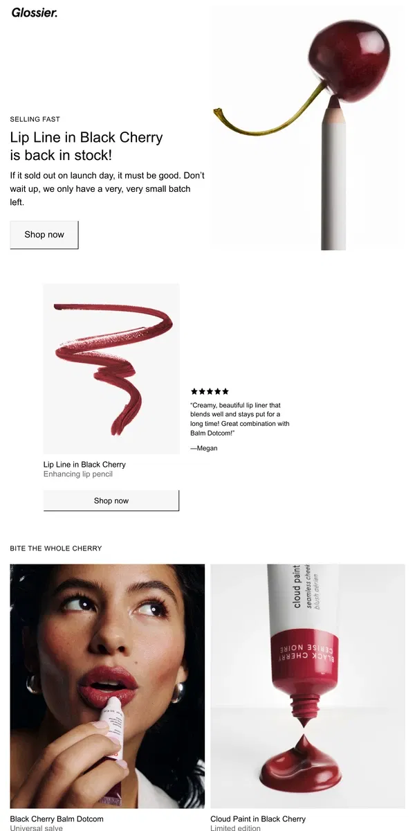 Email from Glossier. It’s back! Lip Line in Black Cherry