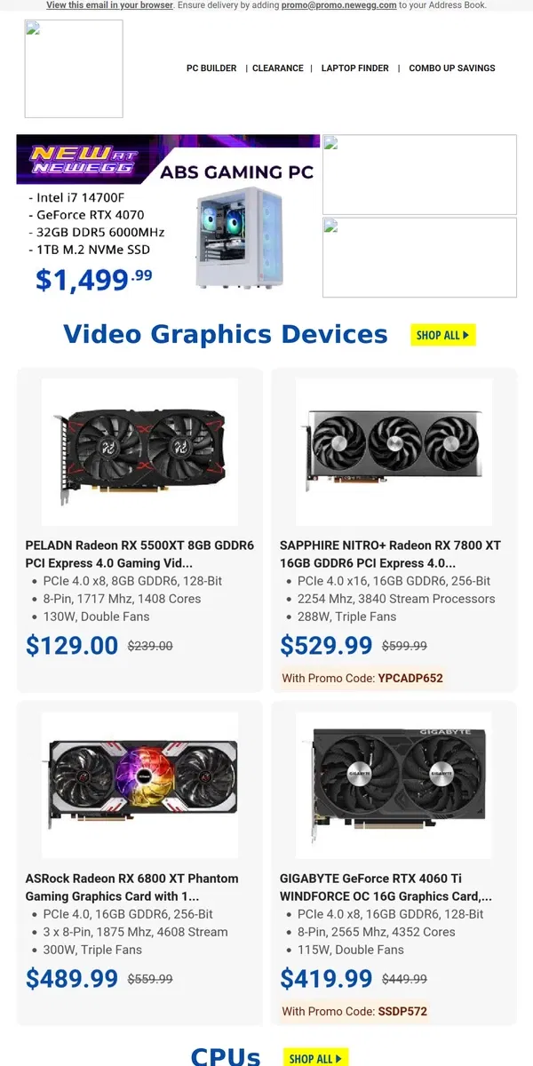 Email from Newegg. $1649.99 Gaming PC - Windows 11 - Intel i7 - RTX 4070! $284.99 Intel i7-12700KF Processor