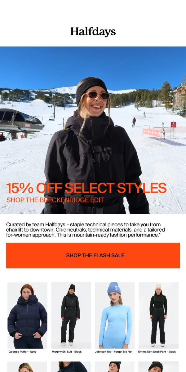 Email from Halfdays. Flash Sale! 15% Off Select Styles ⛰️