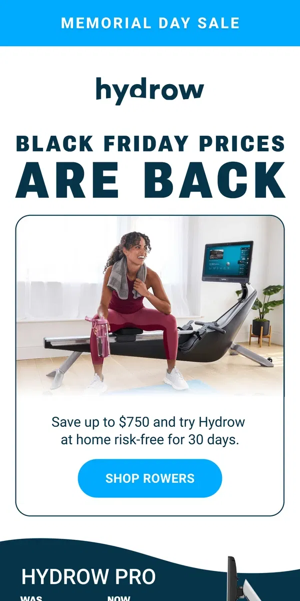 Email from Hydrow. Black Friday deals in summer?!