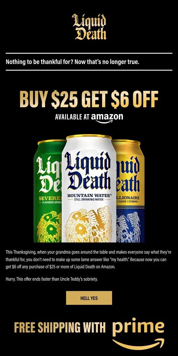 Email from Liquid Death. Get $6 Off on Amazon