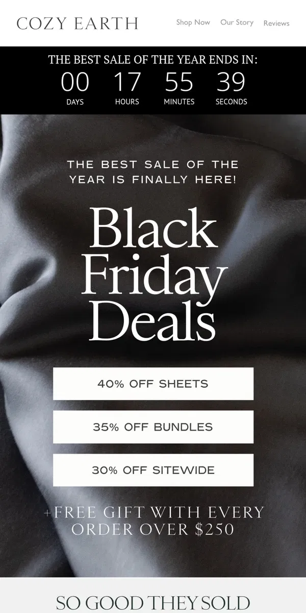 Email from Cozy Earth. Black Friday is FINALLY Here!