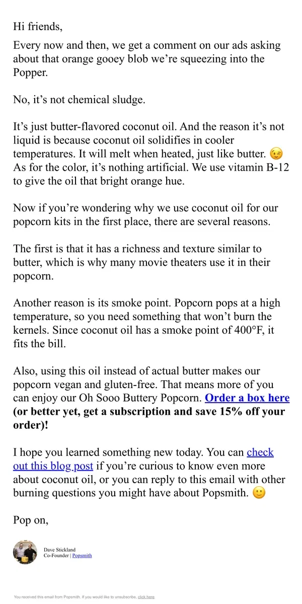 Email from Popsmith. Why is coconut oil the best oil for popping corn? 🤔