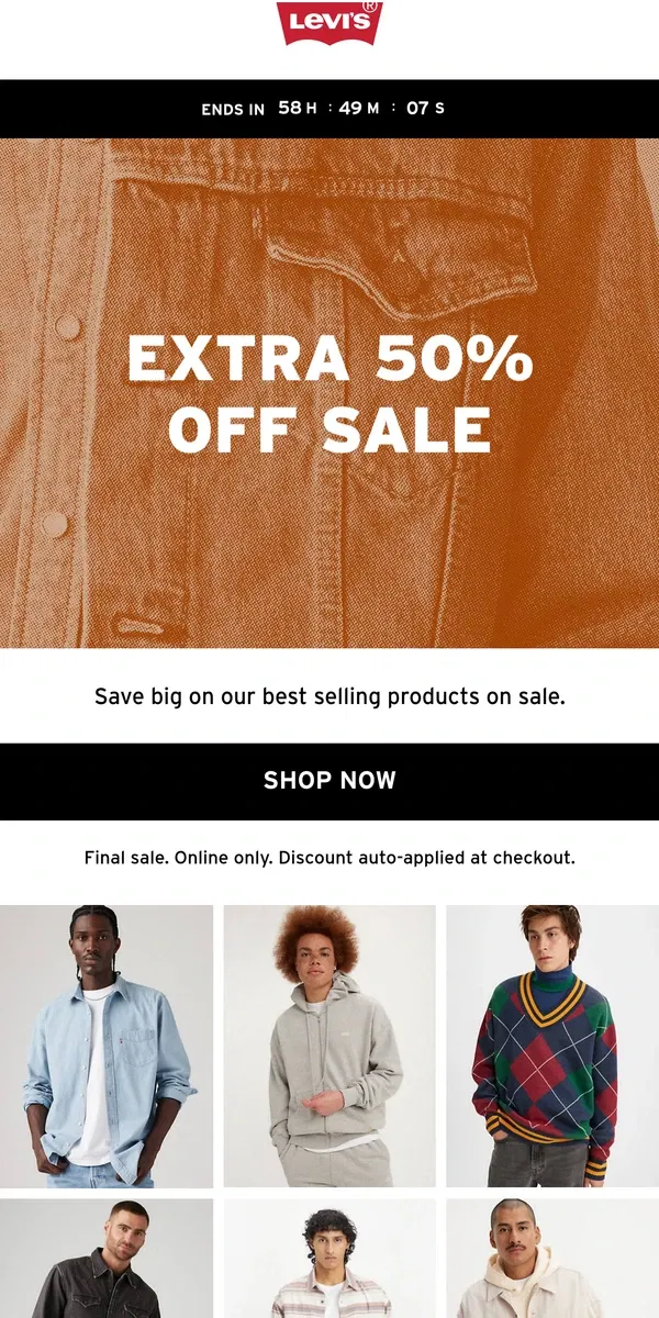 Email from Levi's. The best you can get with an extra 50% off sale