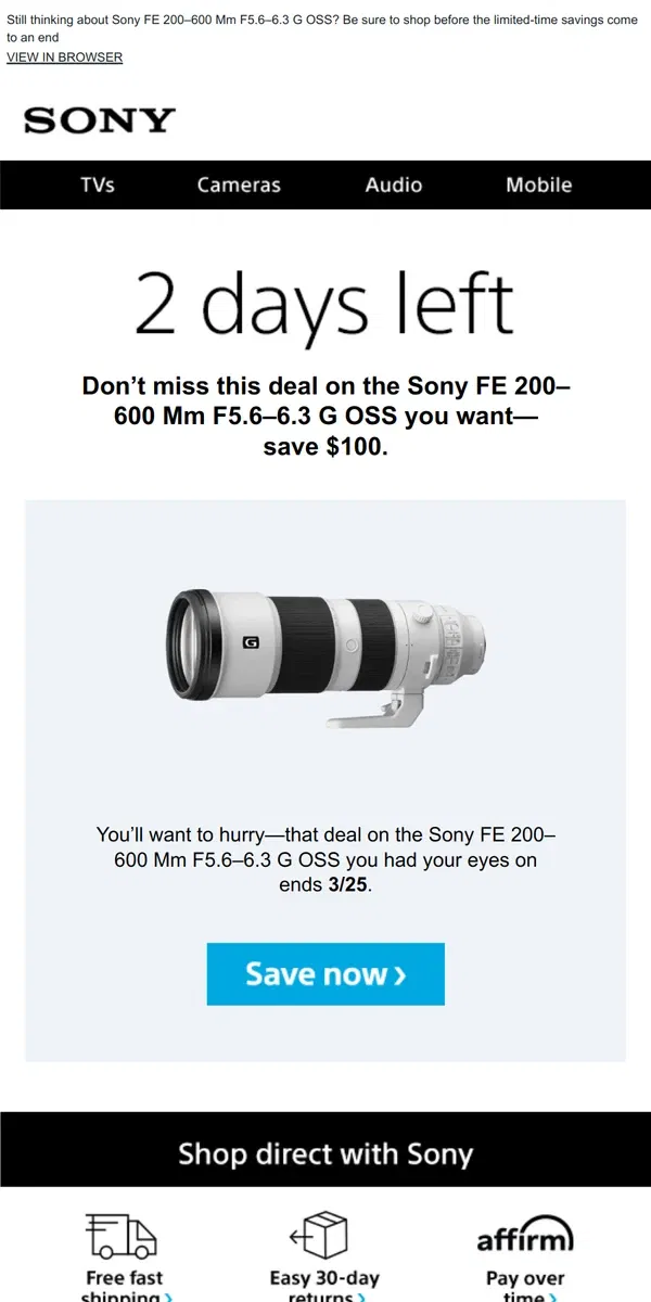 Email from Sony. Savings End Soon | Get What You Wanted for $100 Off