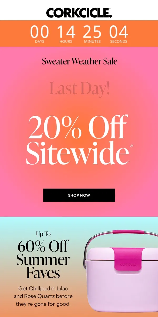 Email from CORKCICLE. LAST DAY For 20% Off Sitewide!