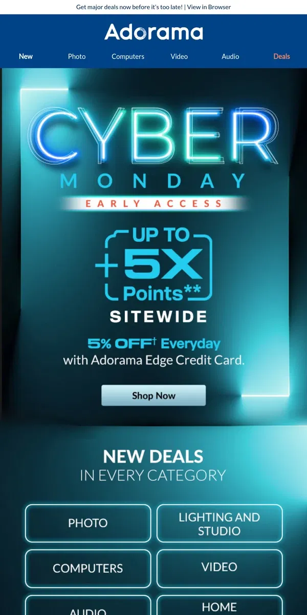 Email from Adorama. Cyber Monday starts tomorrow!